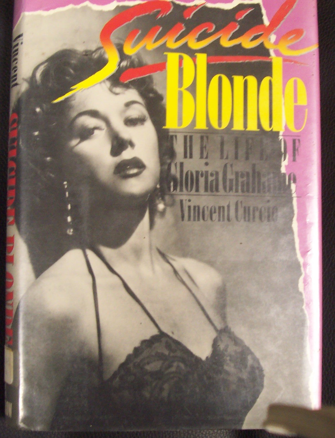 Suicide Blonde: The Life of Gloria Grahame,Used