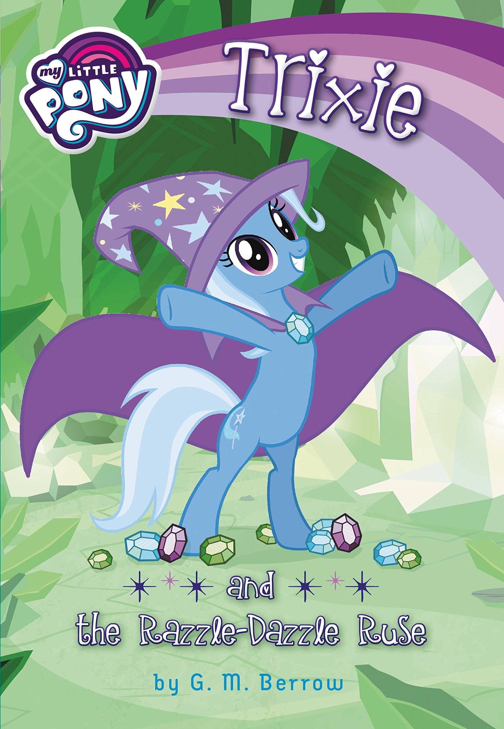My Little Pony: Trixie And The Razzledazzle Ruse,New