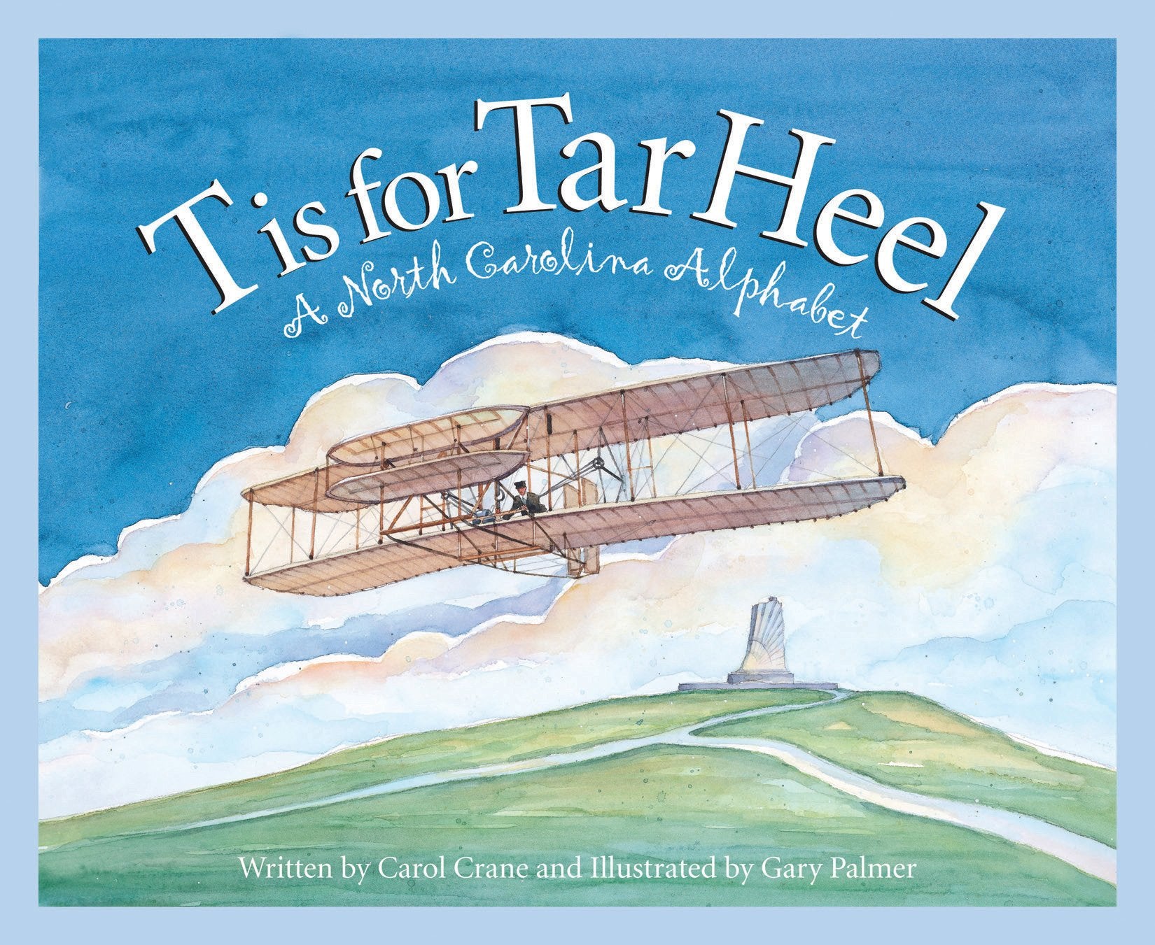 T is for Tar Heel: A North Carolina Alphabet,Used
