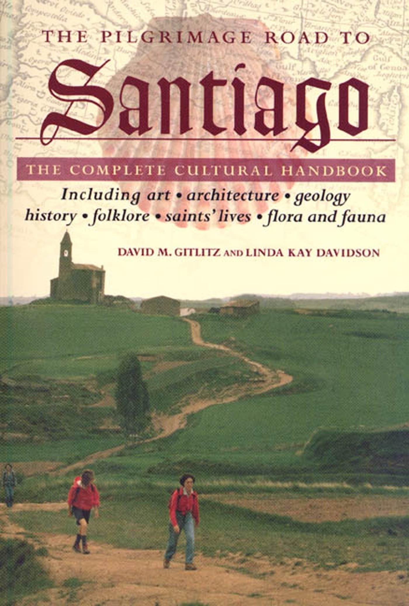 The Pilgrimage Road to Santiago: The Complete Cultural Handbook,Used