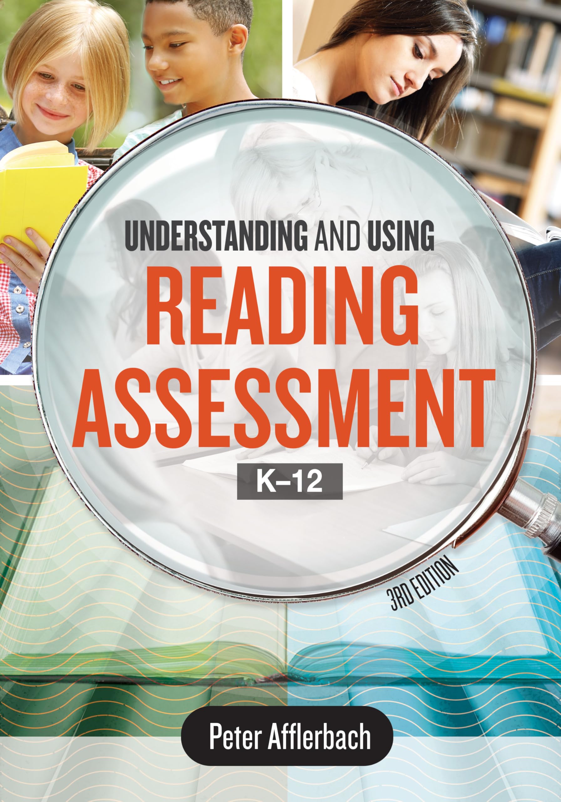 Understanding and Using Reading Assessment, K12,Used