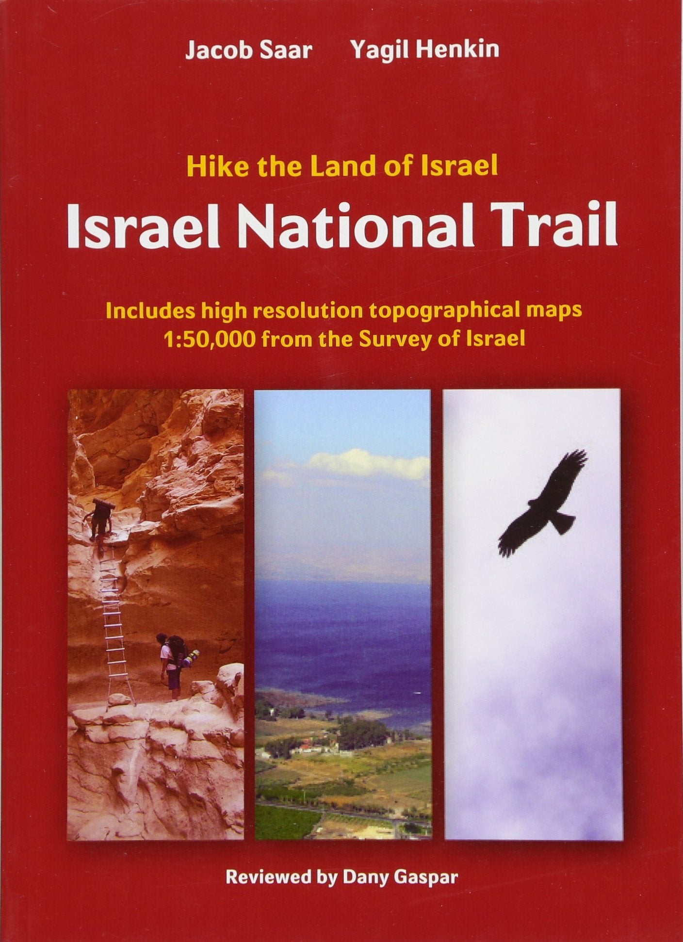 Israel National Trail  Third Edition (2016) (Hike the Land of Israel),Used
