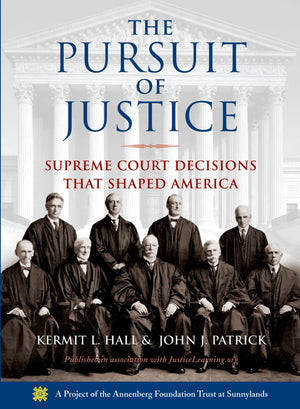 The Pursuit Of Justice: Supreme Court Decisions That Shaped America,Used