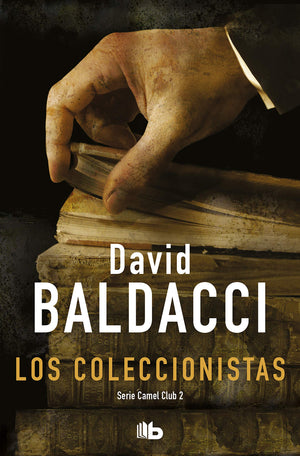 Los coleccionistas (Serie Camel Club 2) (Spanish Edition),Used