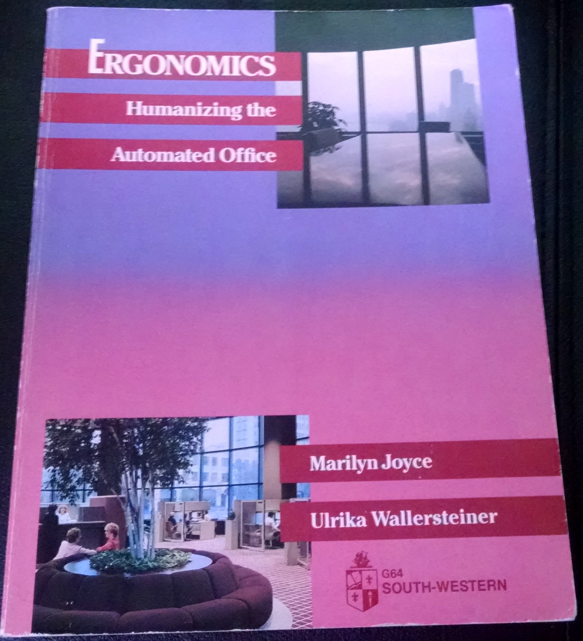 Ergonomics: Humanizing the Automated Office,Used