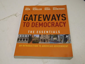 Gateways to Democracy: An Introduction to American Government, Essentials,New