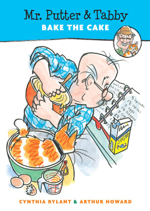 Mr. Putter & Tabby Bake The Cake,New