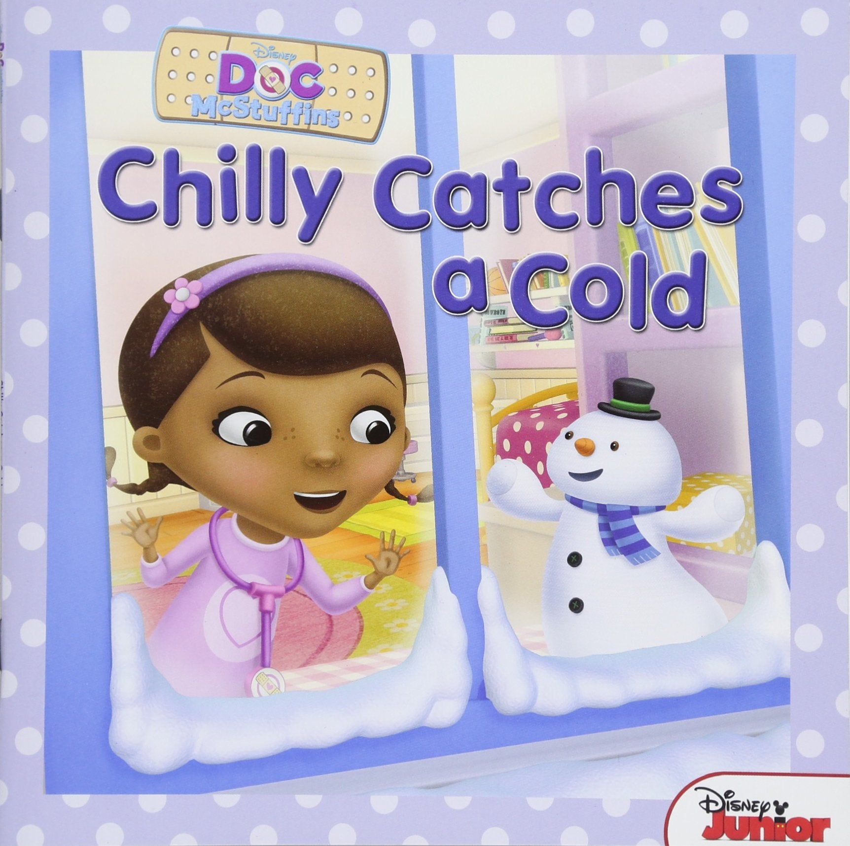 Doc Mcstuffins: Chilly Catches A Cold (Disney Doc Mcstuffins),New