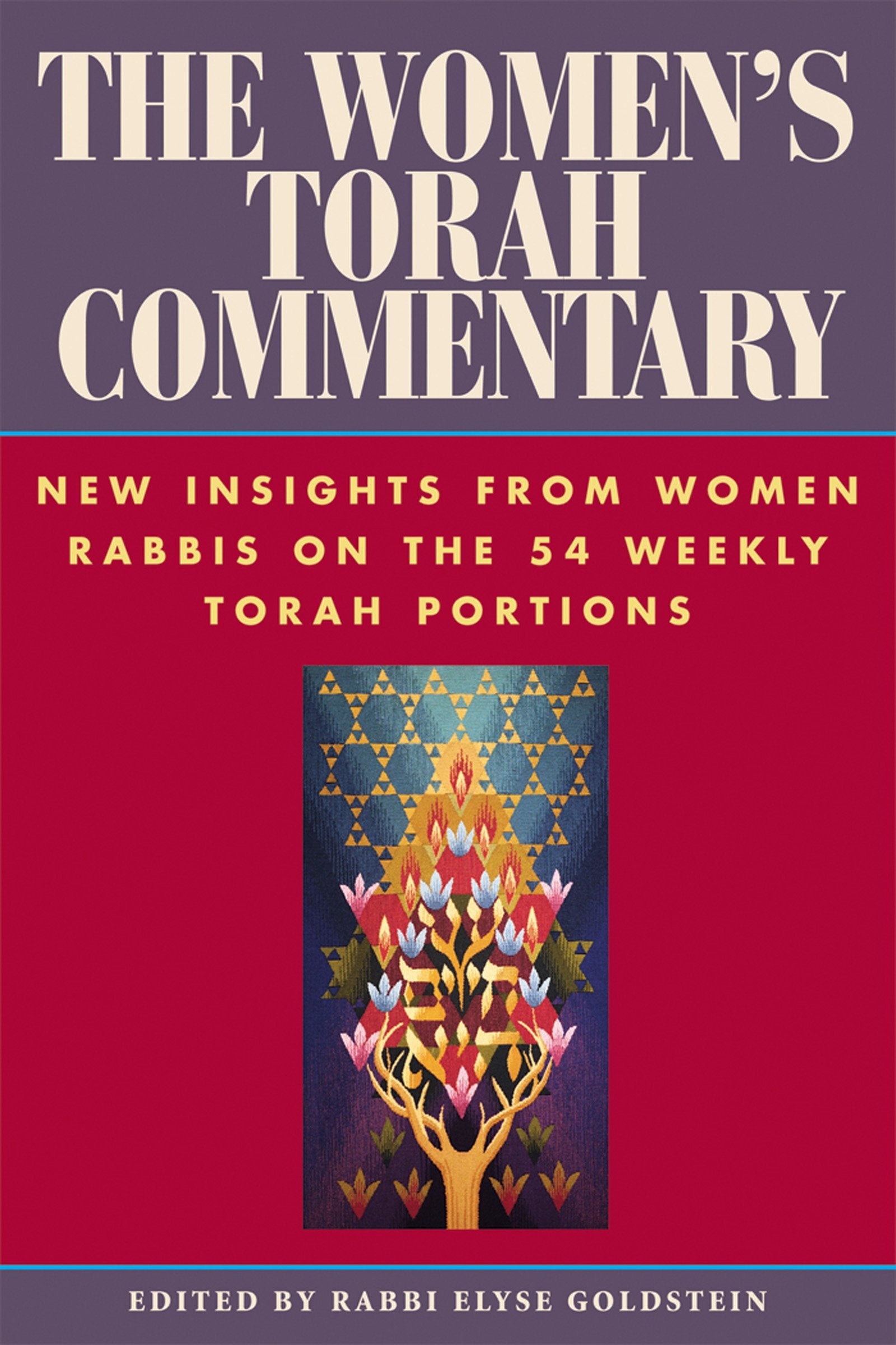 The Women's Torah Commentary: New Insights from Women Rabbis on the 54 Weekly Torah Portions,Used