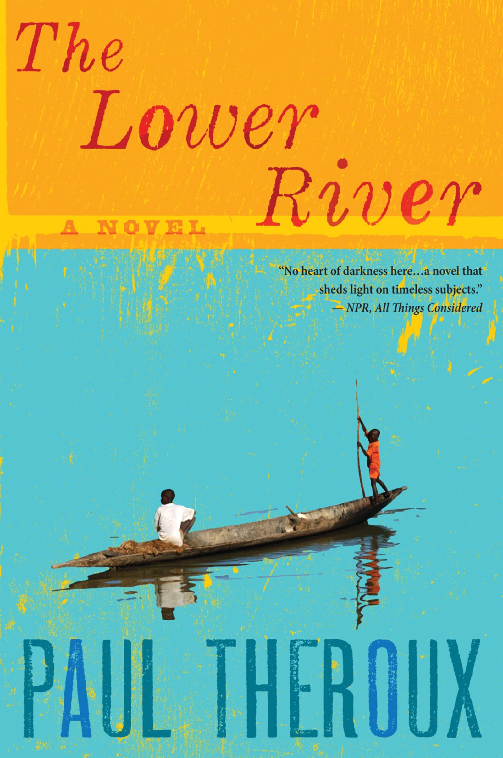 The Lower River,Used