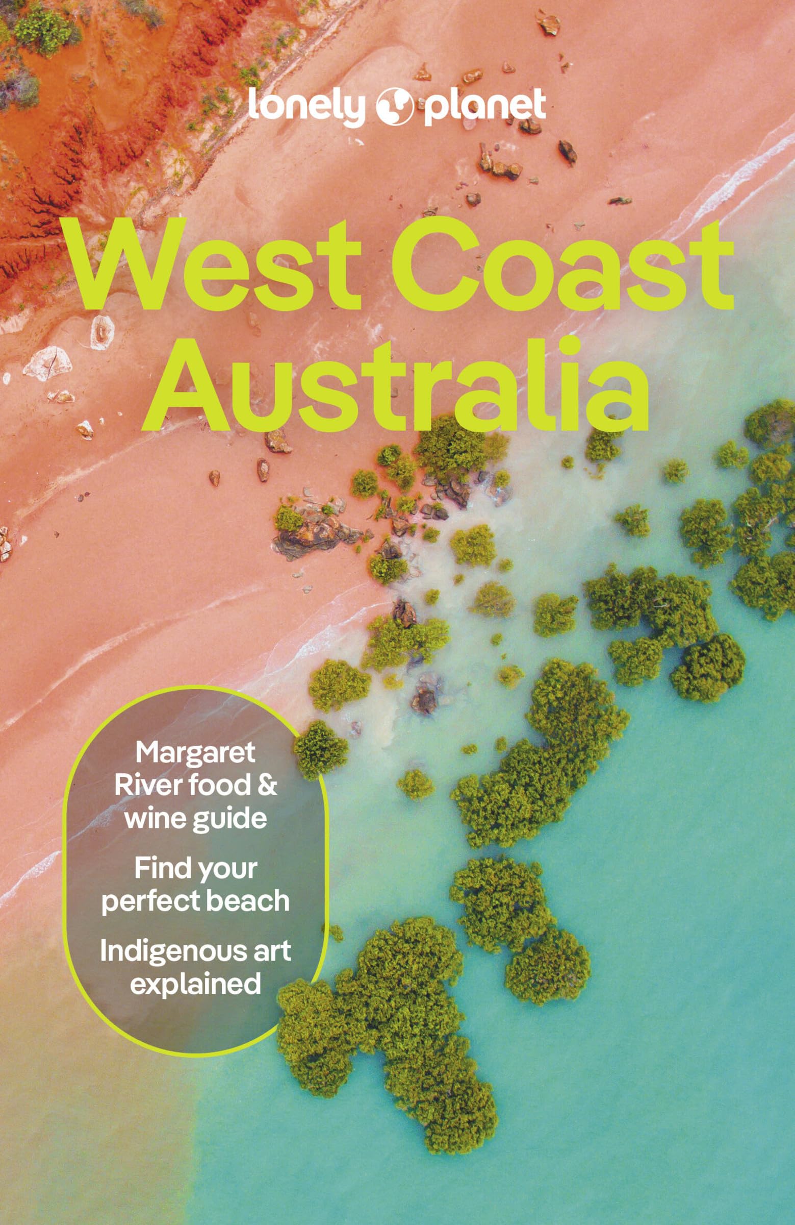 Lonely Planet West Coast Australia (Travel Guide),New