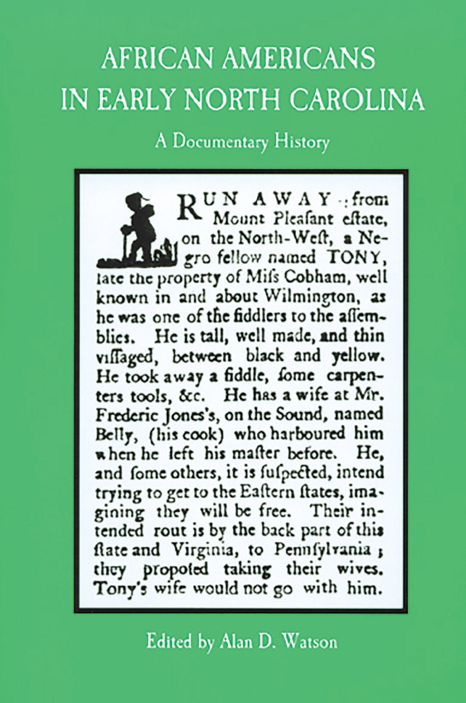 African Americans In Early North Carolina: A Documentary History (Colonial Records Of North Carolina),Used