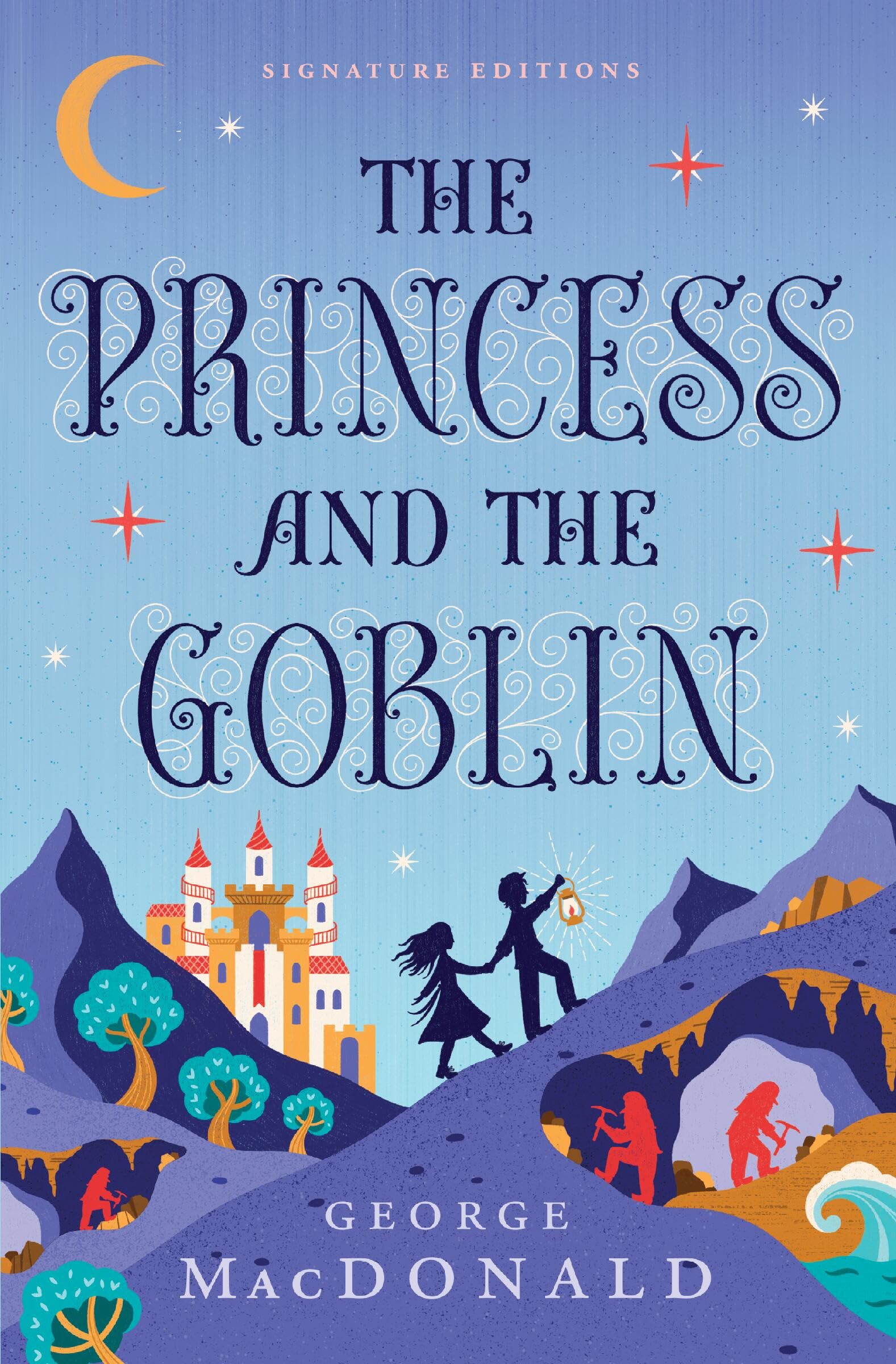 The Princess And The Goblin (ChildrenS Signature Editions)