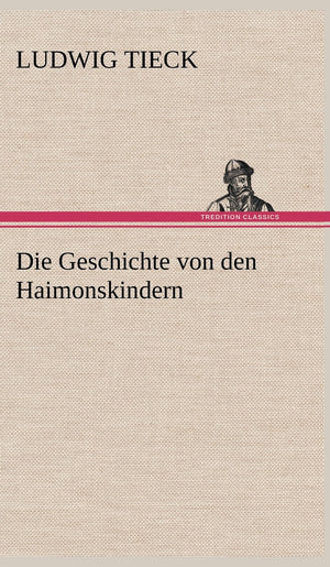 Die Geschichte Von Den Haimonskindern (German Edition),Used
