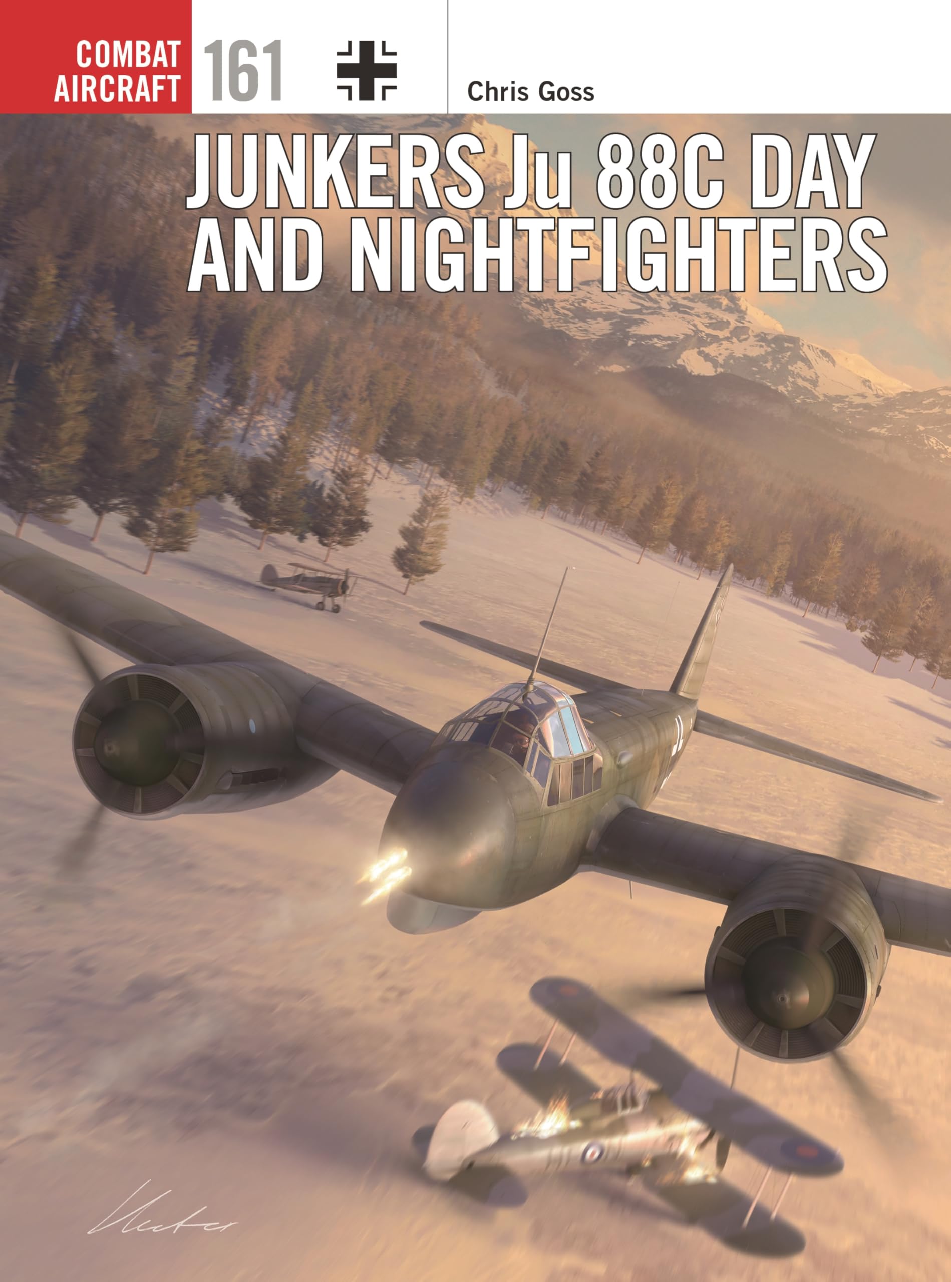 Junkers Ju 88C Day And Nightfighters (Combat Aircraft, 161)