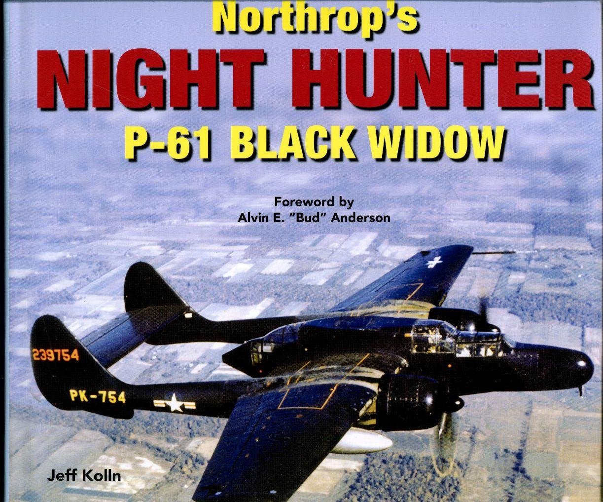 Northrop's Night Hunter: The P61 Black Widow,Used