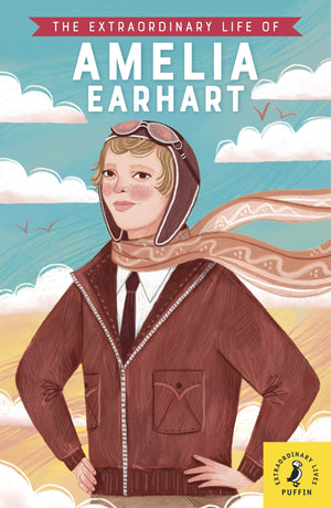 The Extraordinary Life of Amelia Earhart (Extraordinary Lives),Used