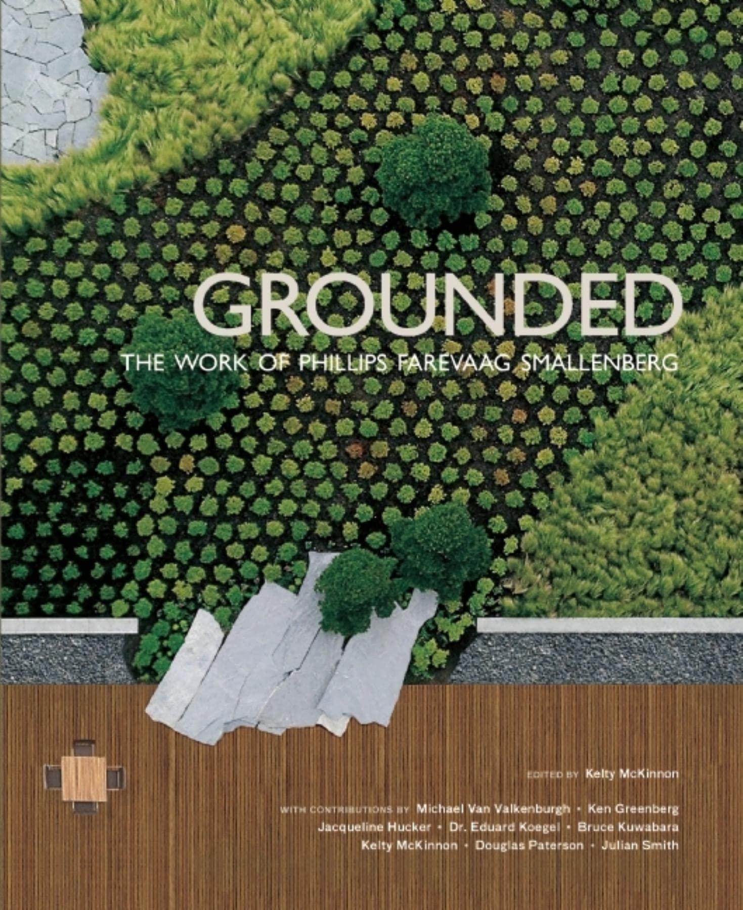 Grounded: The Works of Phillips Farevaag Smallenberg,Used