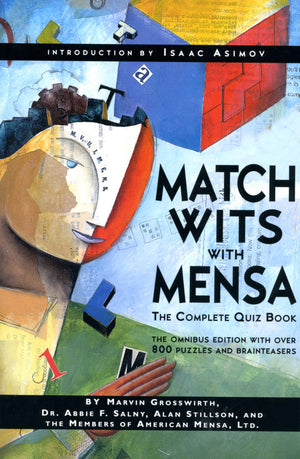 Match Wits With Mensa: The Complete Quiz Book,Used