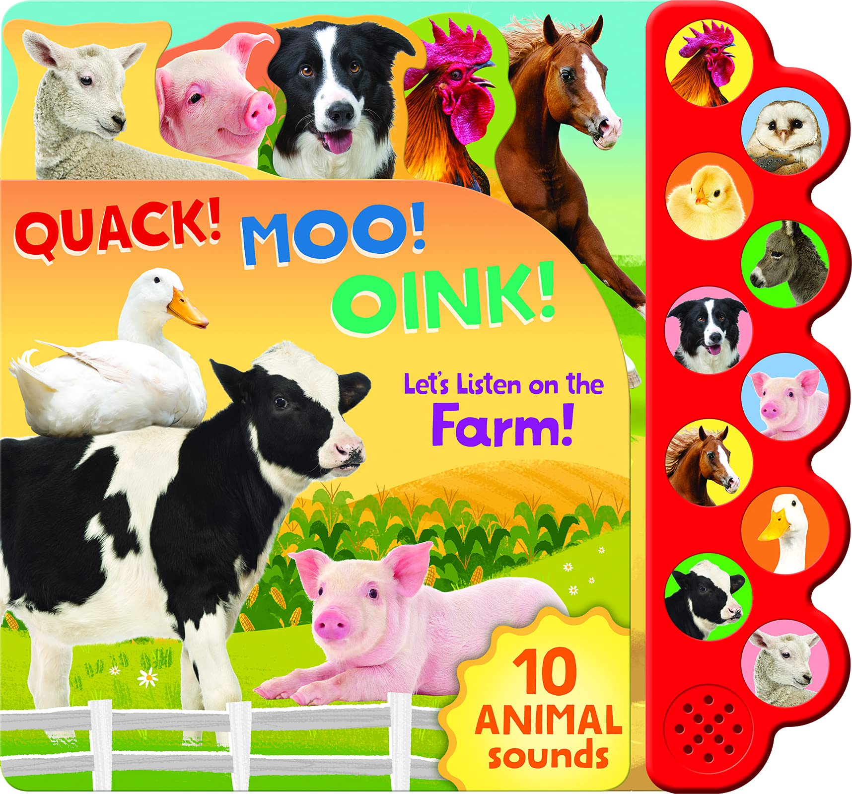 Quack! Moo! Oink!: Listen to Animals Around the Farm  10Button Children's Sound Book, Ages 27,Used