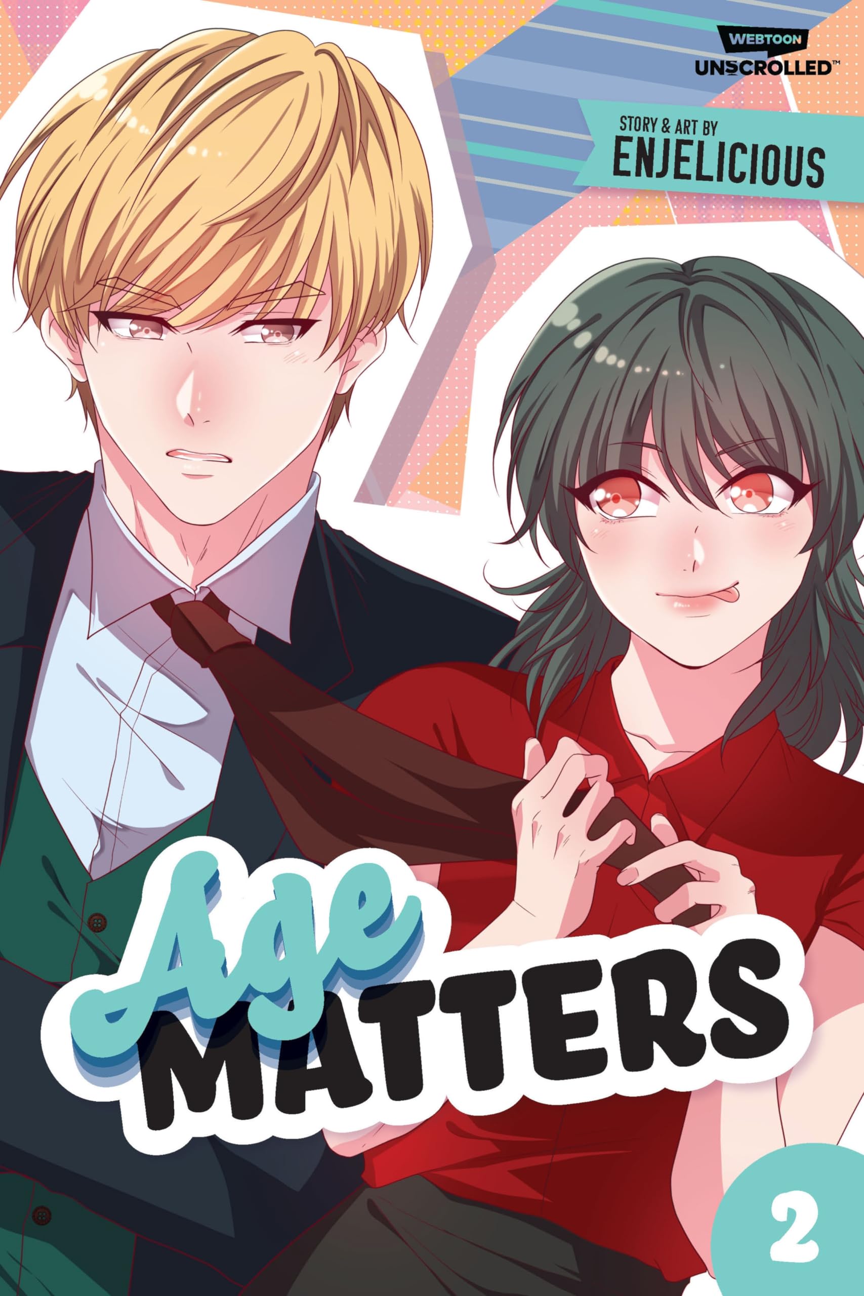 Age Matters Volume Two: A Webtoon Unscrolled Graphic Novel,New