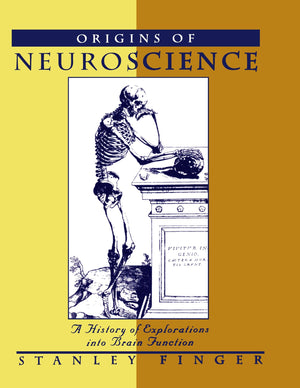 Origins of Neuroscience: A History of Explorations into Brain Function,Used