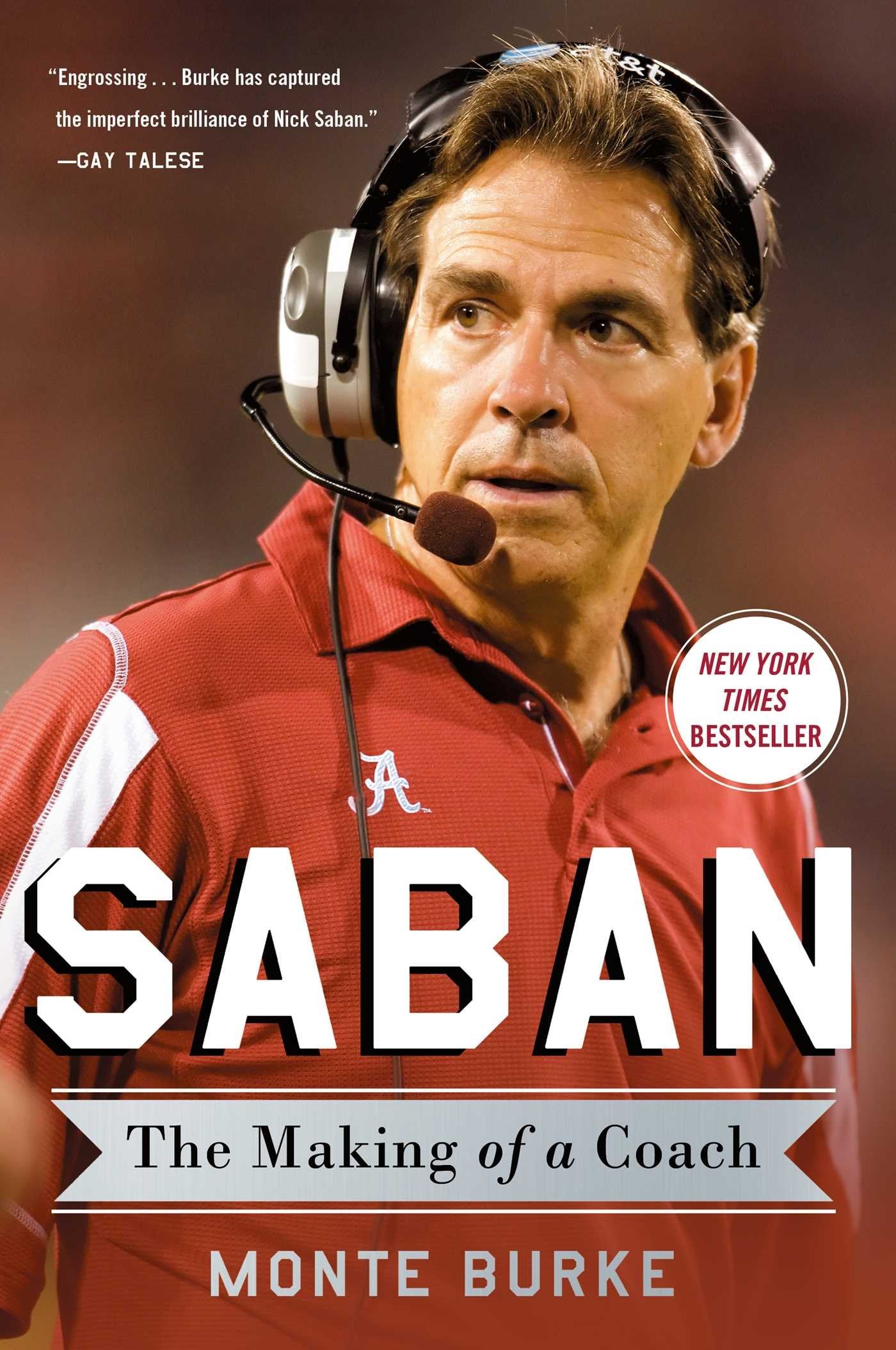 Saban: The Making Of A Coach