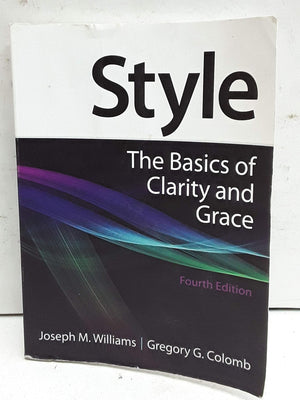 Style: The Basics of Clarity and Grace, 4th Edition,Used