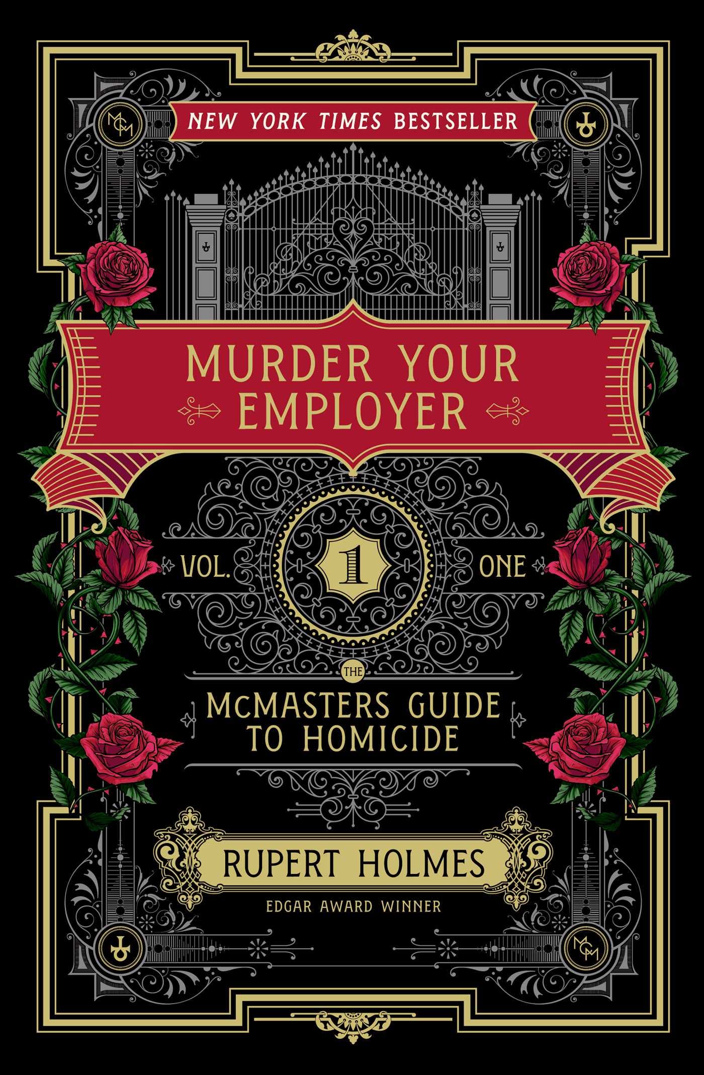 Murder Your Employer: The Mcmasters Guide To Homicide,New