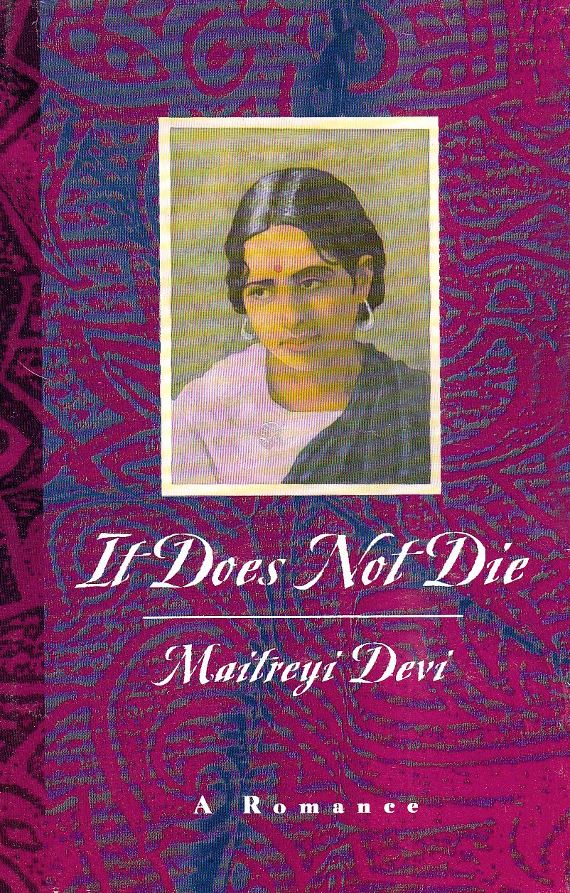 It Does Not Die: A Romance,Used