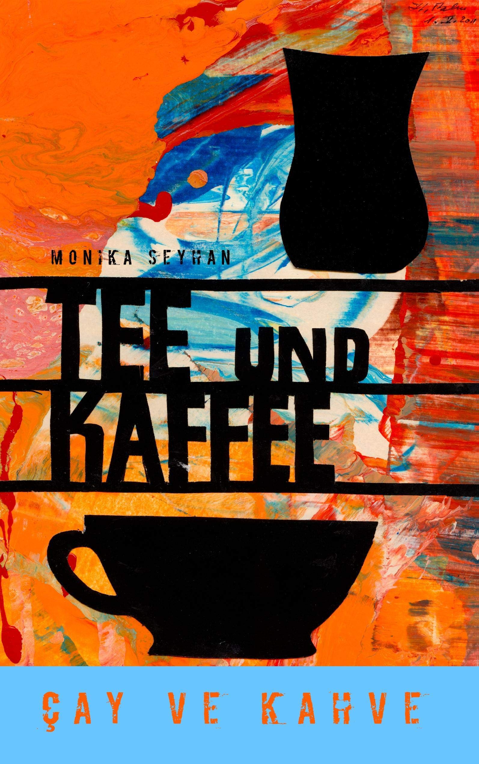 Tee und Kaffee: ay ve Kahve (German Edition),Used