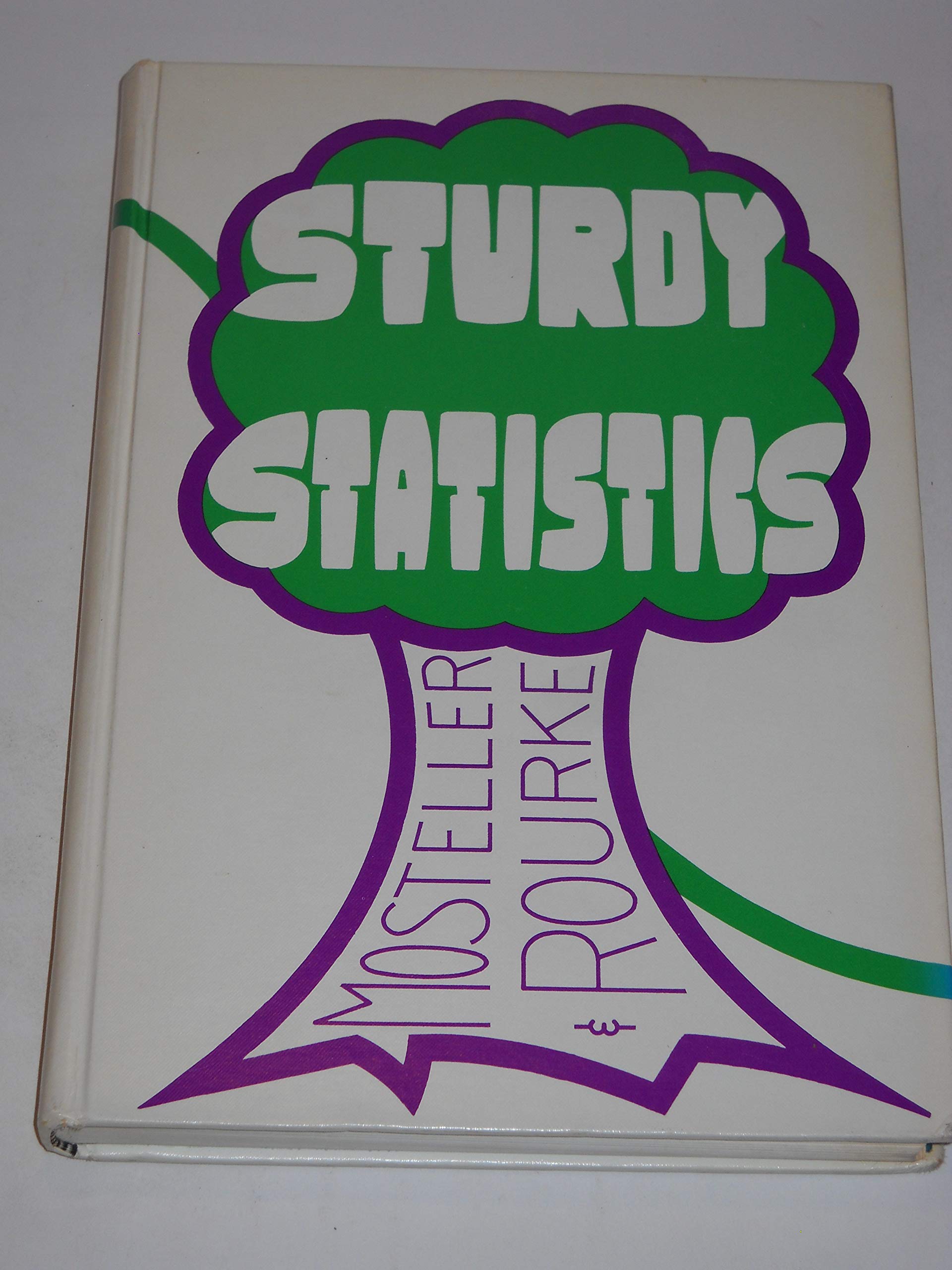 Sturdy Statistics: Nonparametrics & Order Statistics,Used