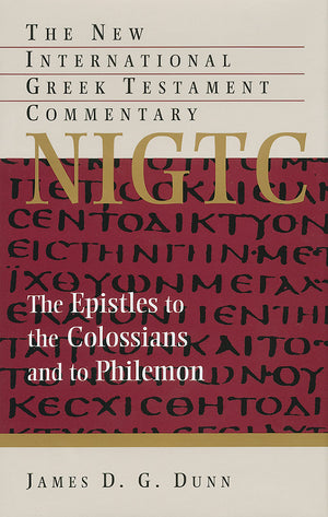The Epistles to the Colossians and to Philemon (New International Greek Testament Commentary (NIGTC)),Used