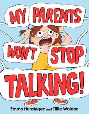 My Parents Won'T Stop Talking!,New