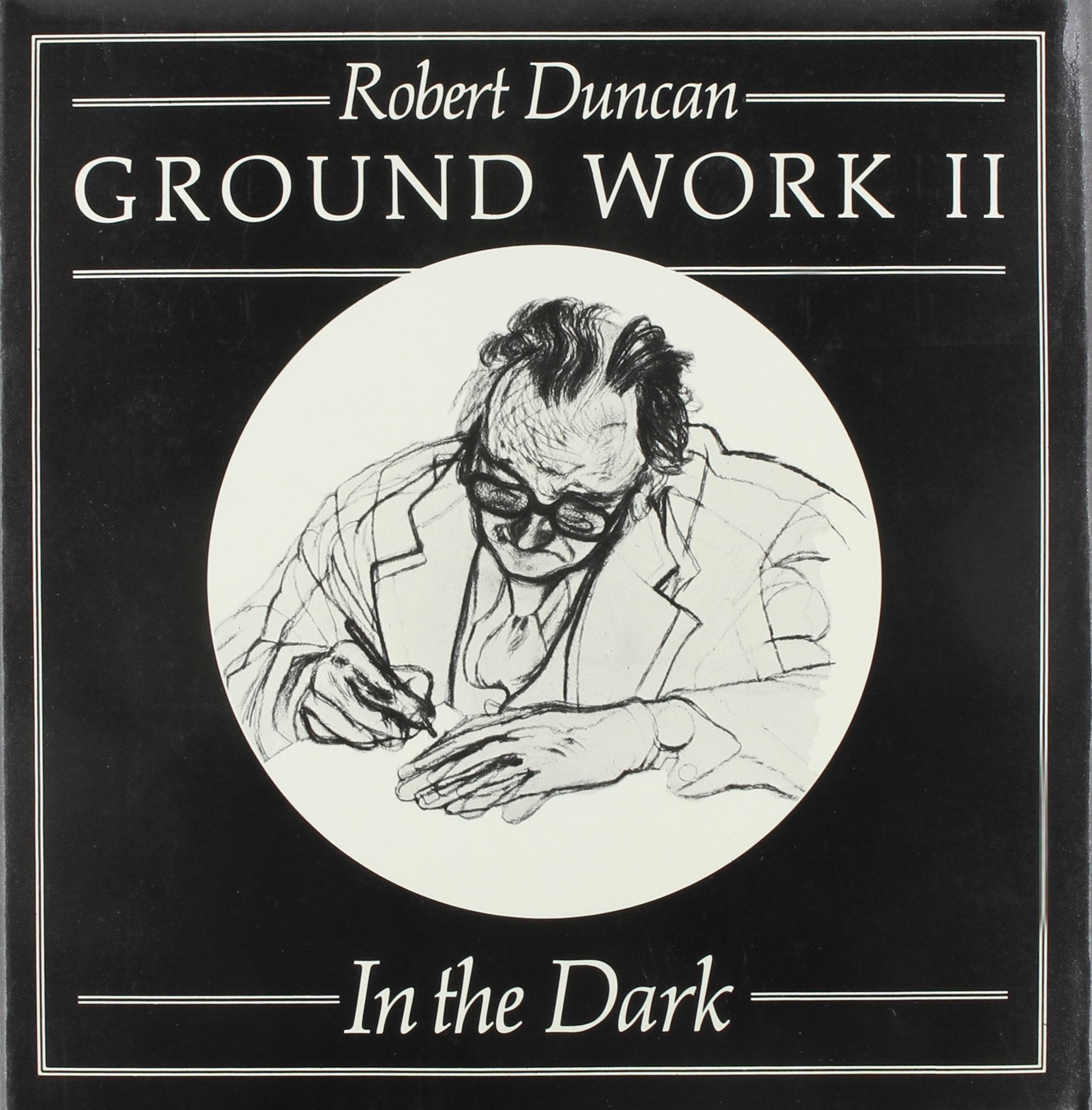 Ground Work Ii: In The Dark (New Directions Paperbook),New