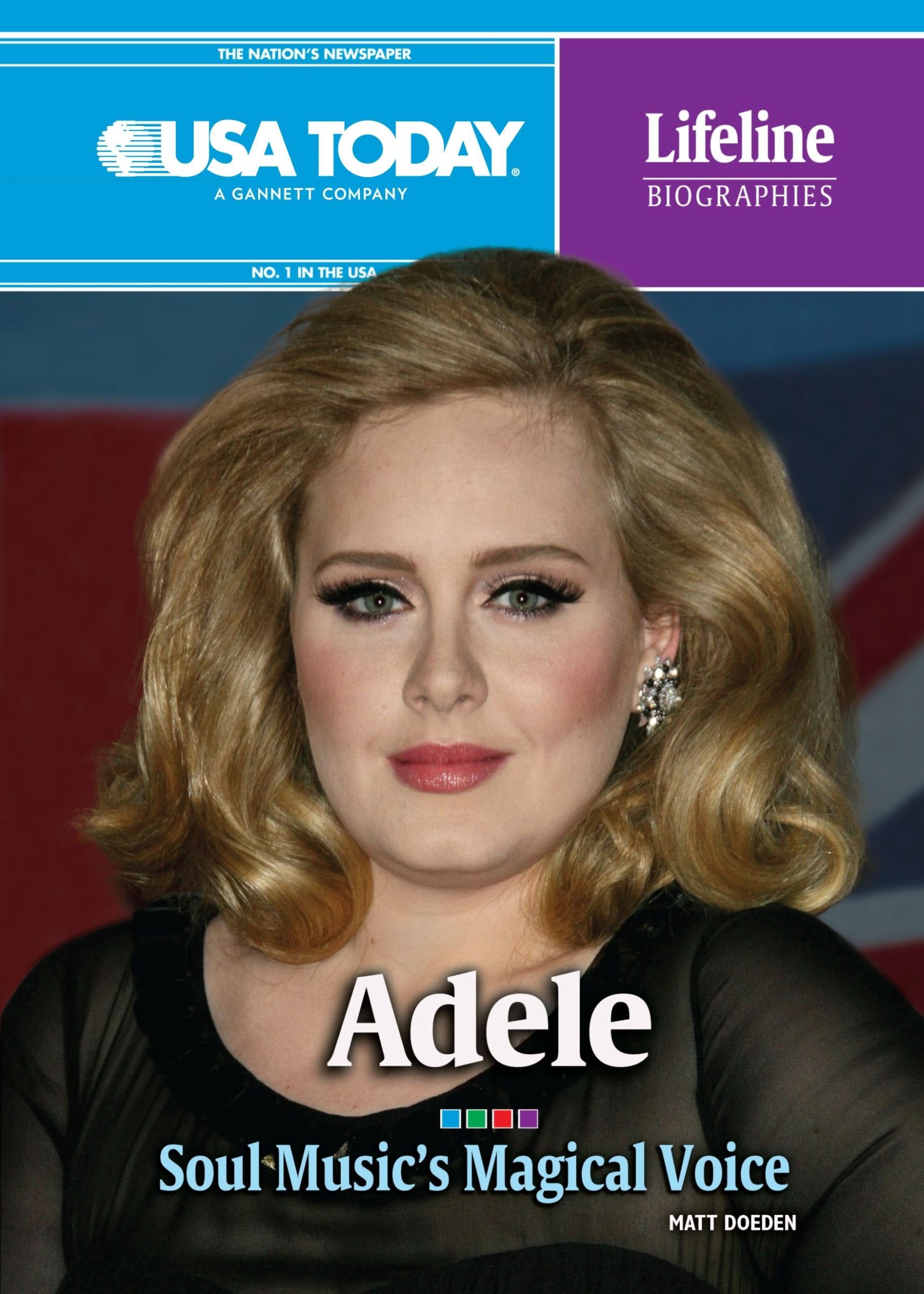 Adele: Soul Musics Magical Voice (USA TODAY Lifeline Biographies),Used