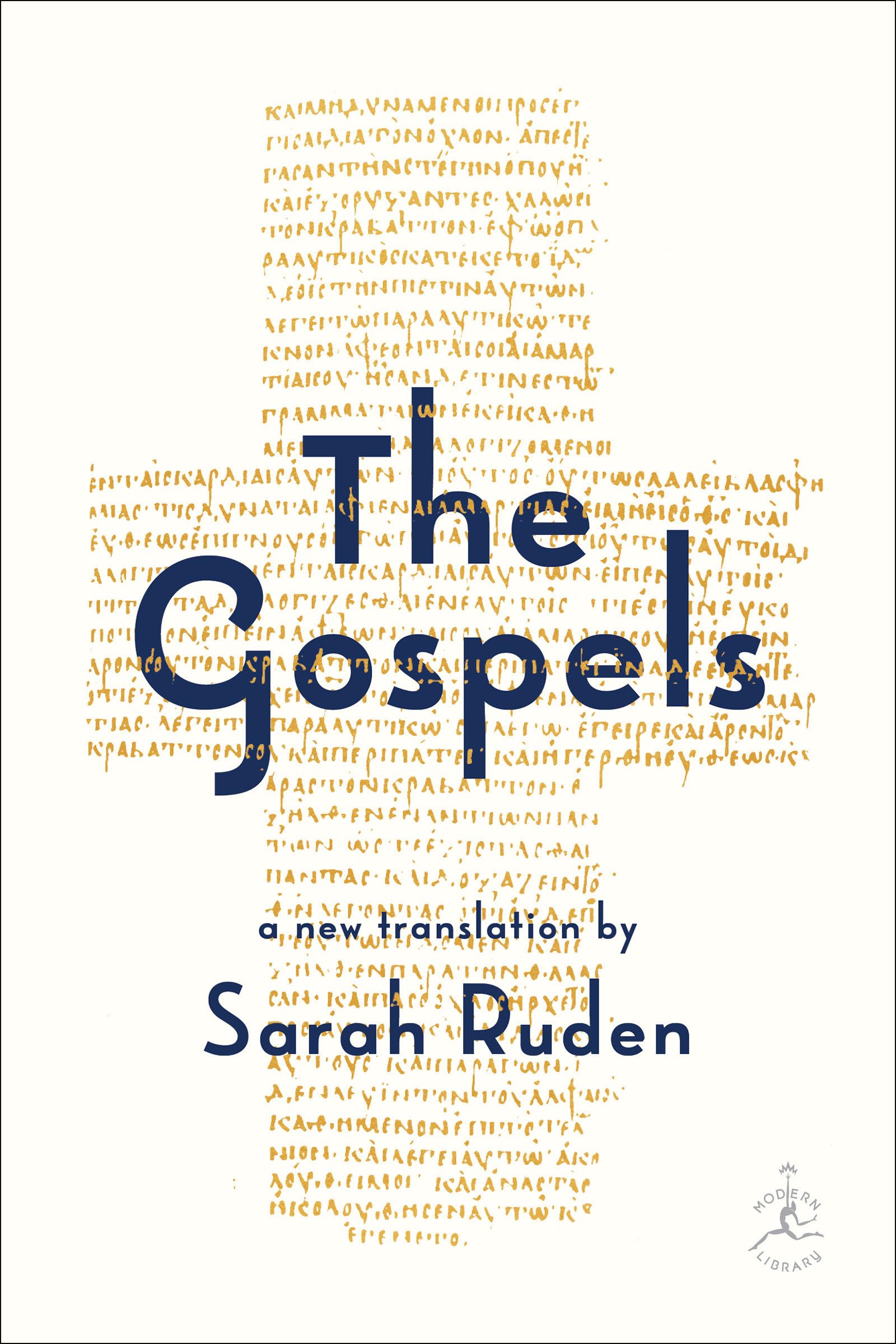The Gospels: A New Translation (Modern Library)