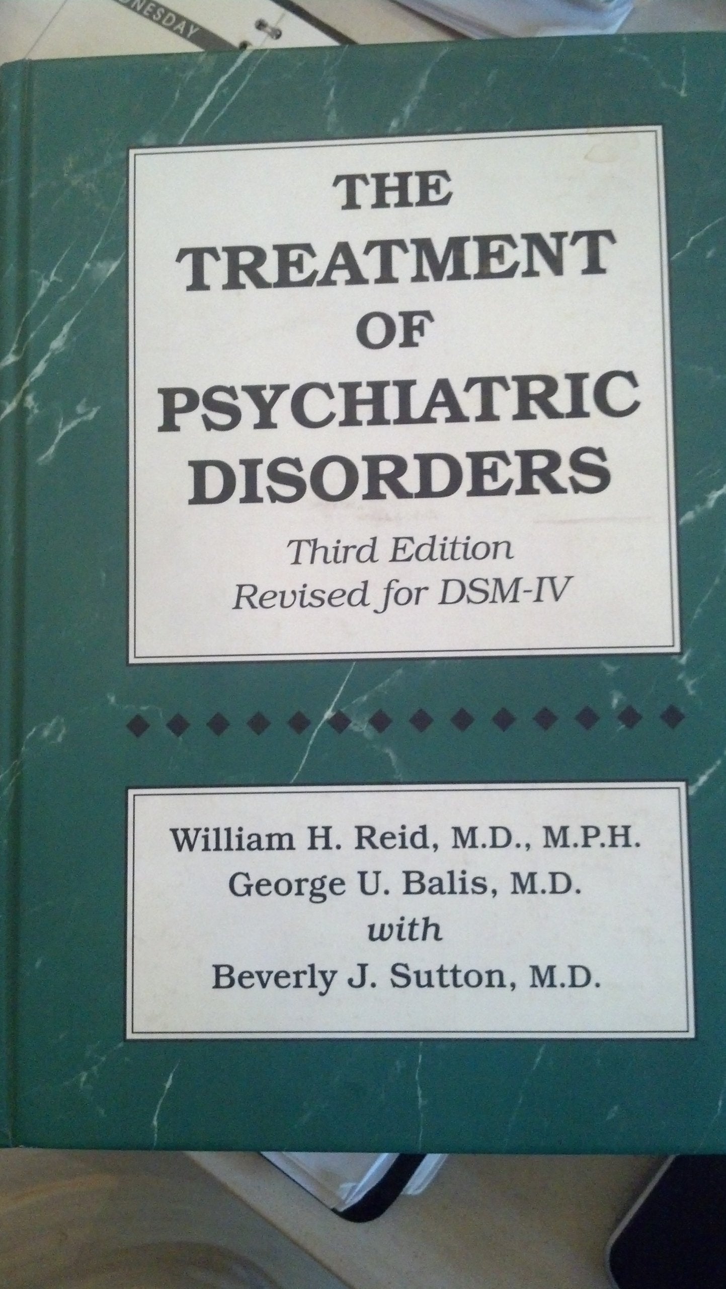 The Treatment Of Psychiatric Disorders,Used