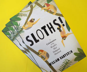 Sloths: A Celebration of the Worlds Most Maligned Mammal,Used