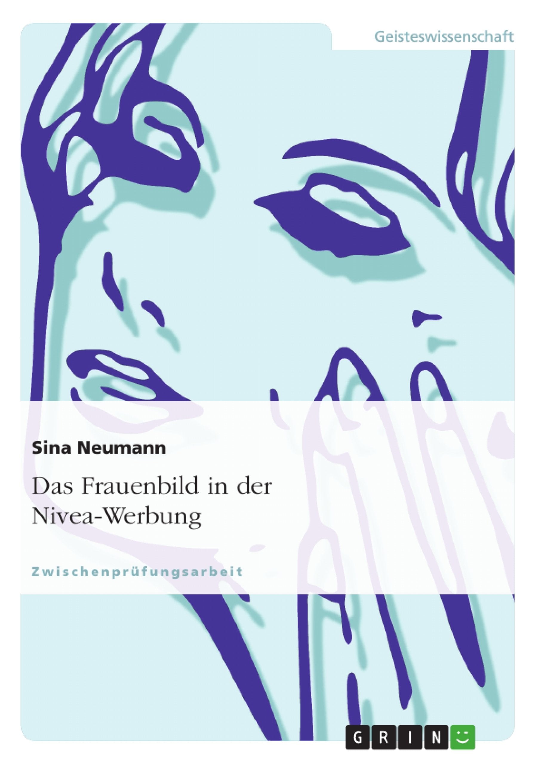 Das Frauenbild In Der Niveawerbung (German Edition),Used
