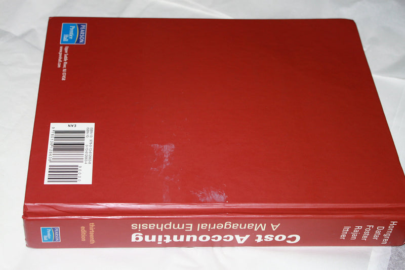 Cost Accounting: A Managerial Emphasis, 13th Edition,Used
