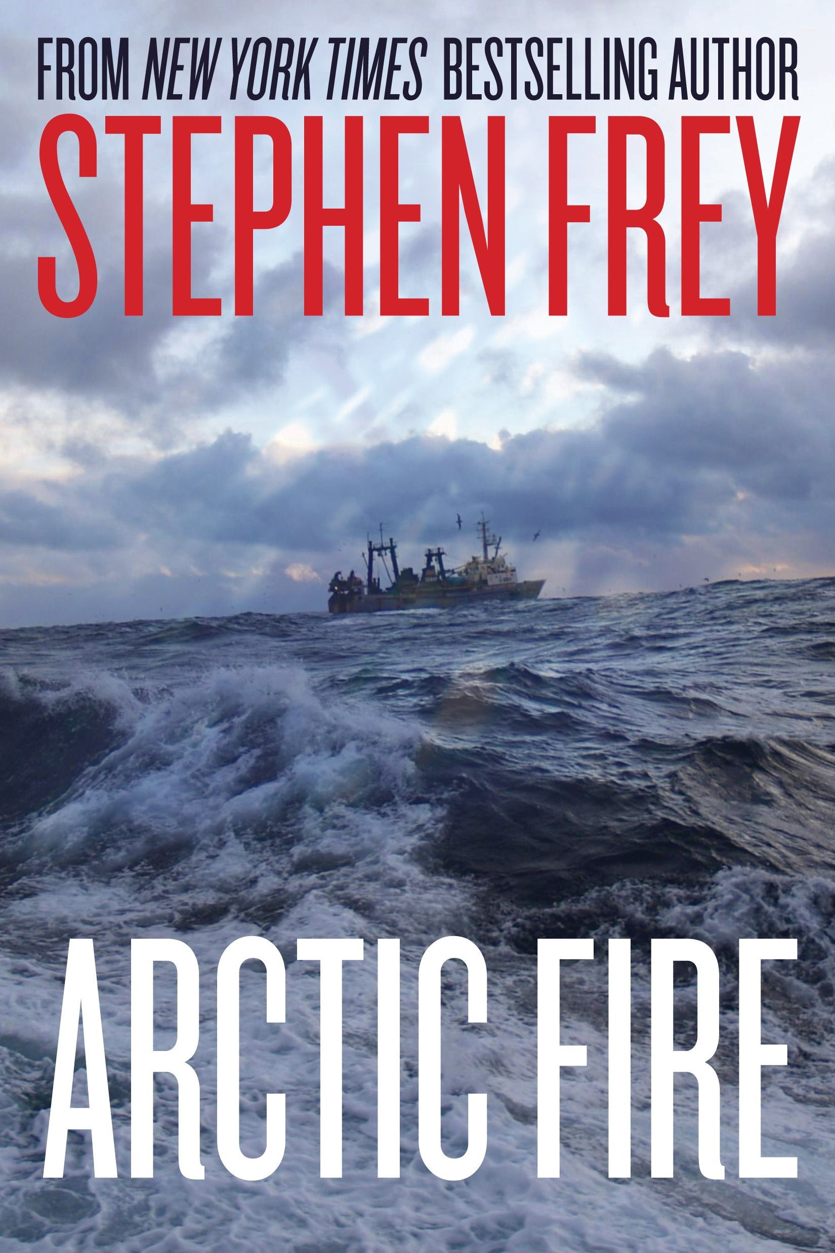 Arctic Fire (Red Cell Trilogy),Used
