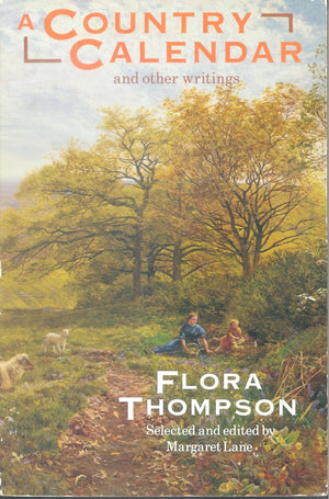 A Country Calendar and Other Writings (Oxford Paperbacks),New
