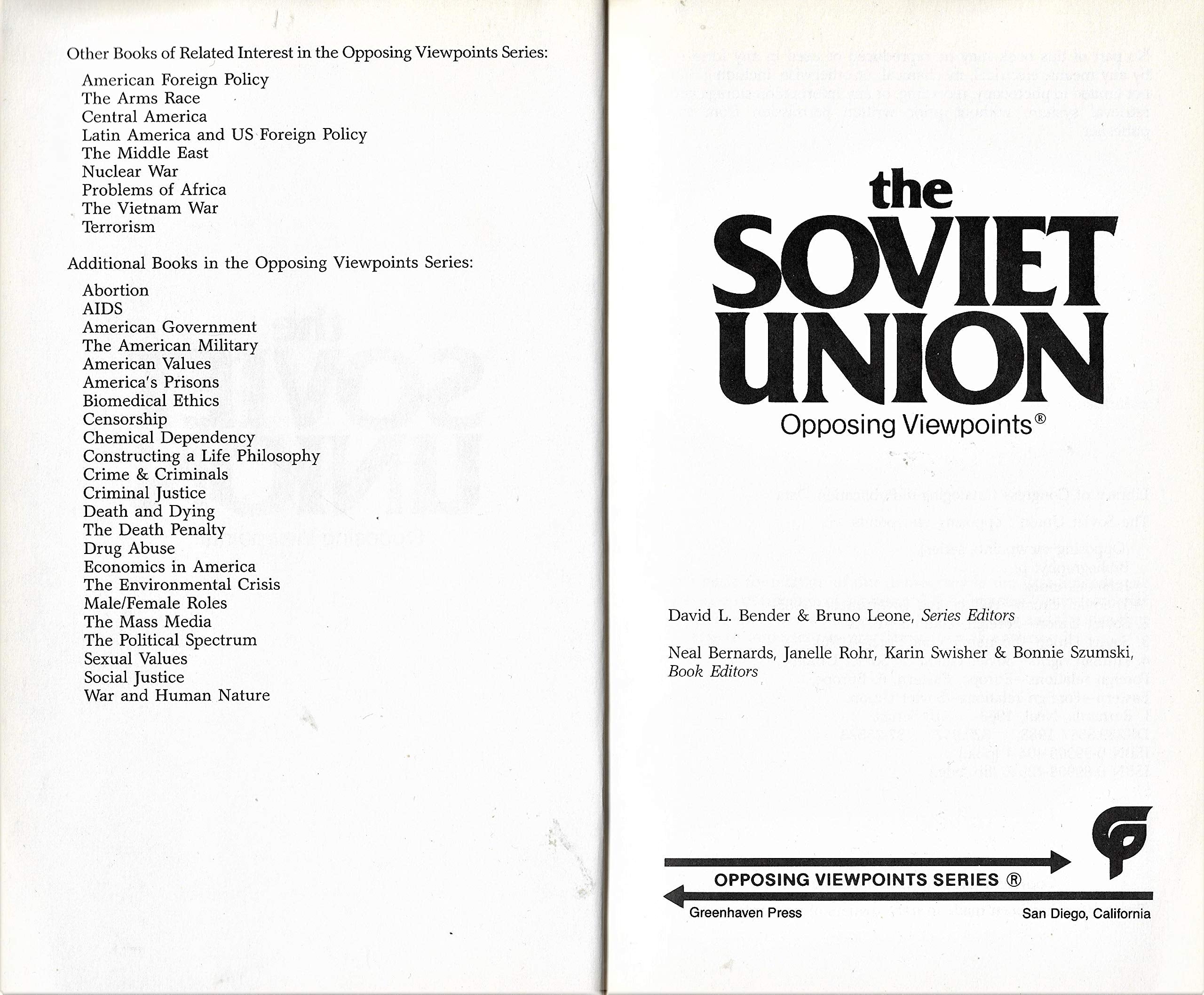 The Soviet Union: Opposing Viewpoints,Used