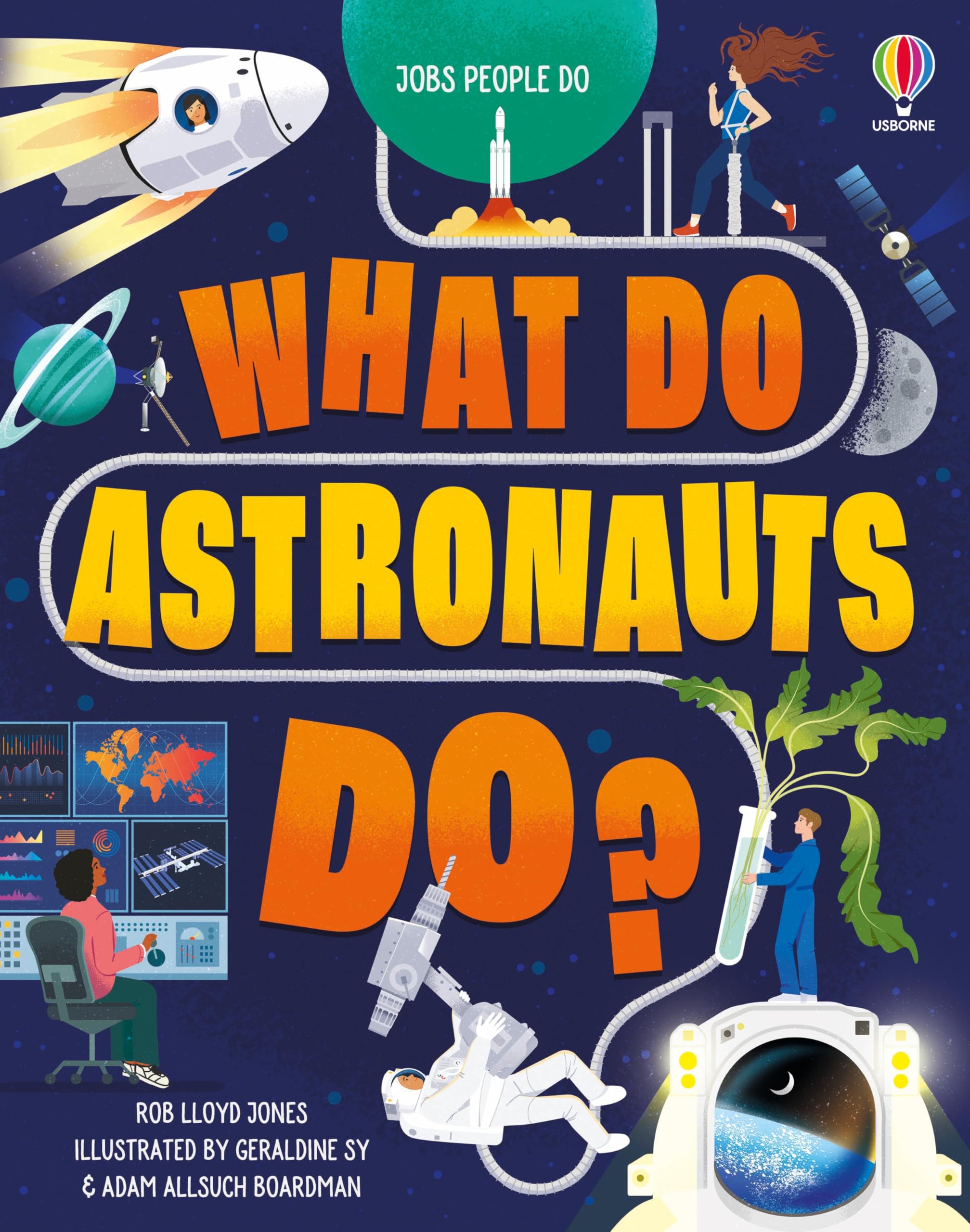 What Do Astronauts Do? (Jobs People Do),New