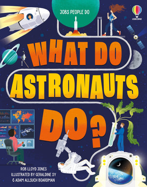 What Do Astronauts Do? (Jobs People Do),New