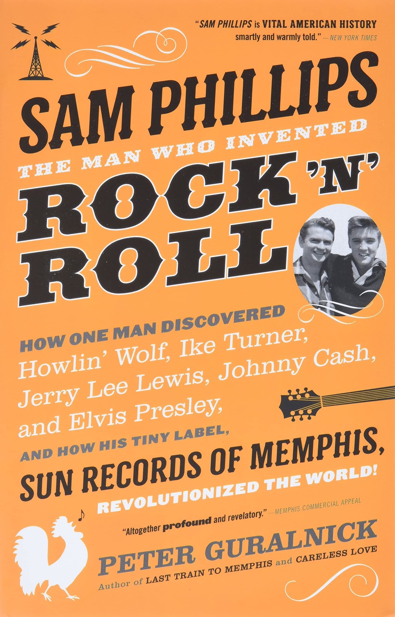 Sam Phillips: The Man Who Invented Rock 'n' Roll,Used