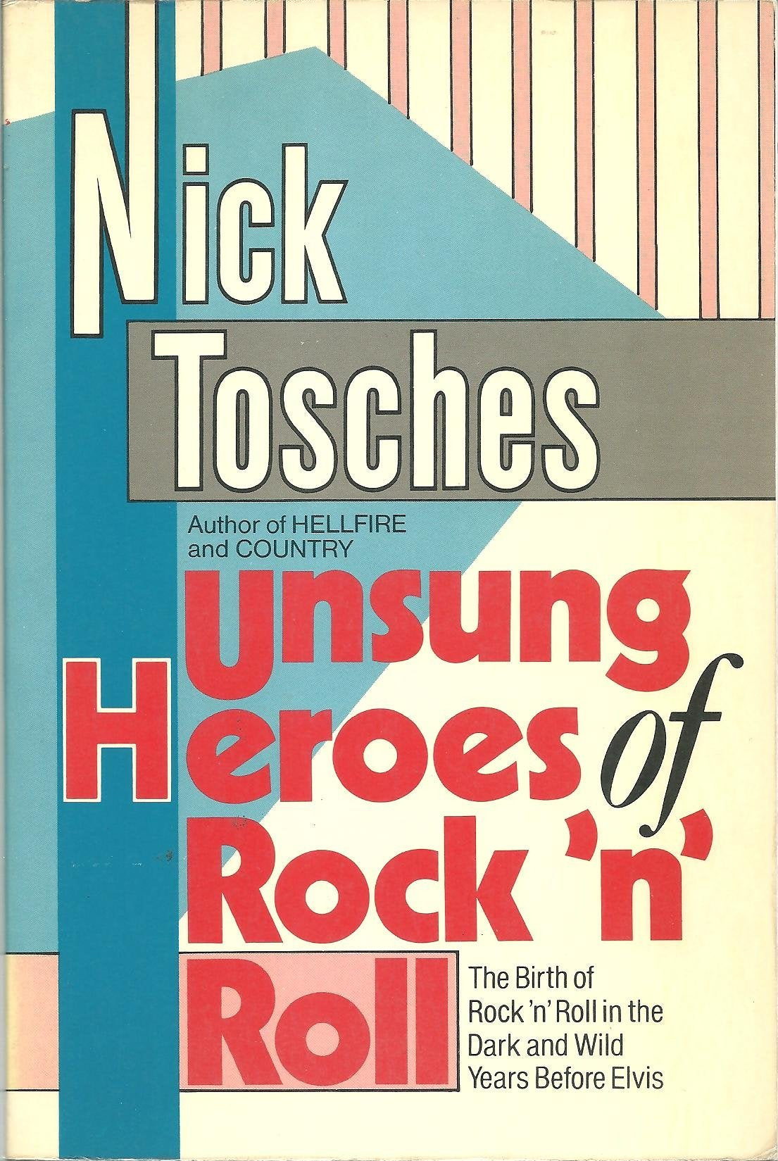 Unsung Heroes Of Rock 'N' Roll