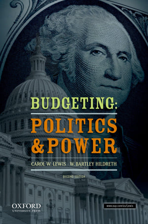 Budgeting: Politics And Power,New