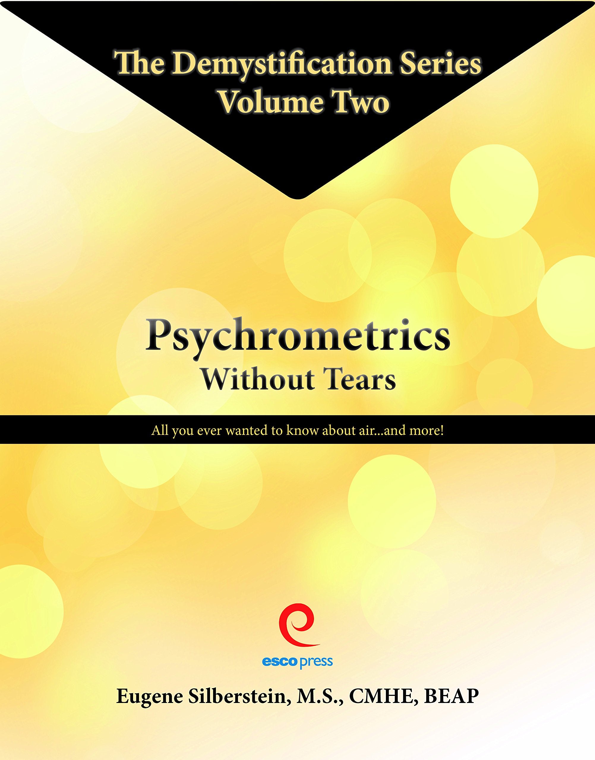 Psychrometrics Without Tears